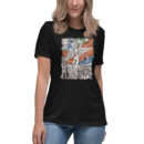 Women's Relaxed - Gracfully Mocking to the End-  T-Shirt